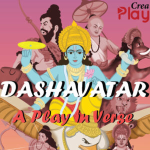 Dashavatar - A Play in Verse